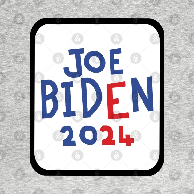 Joe Biden 2024 for President by ellenhenryart